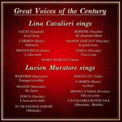 Chicago Symphony Orchestra/Frederick Stock/Lucien Muratore/Lina Cavalieri Great Voices Of The Century