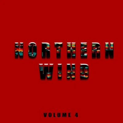 Northern Wind Northern Wind, Vol. 4