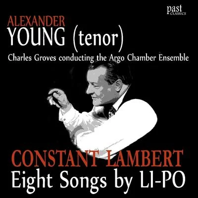 Alexander Young Eight Songs by Li-Po