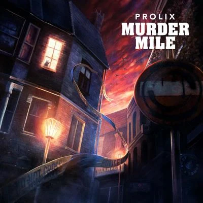 Prolix Murder Mile