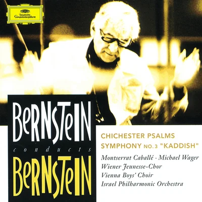 Israel Philharmonic Orchestra Bernstein: Chichester Psalms; Symphony No.3 Kaddish