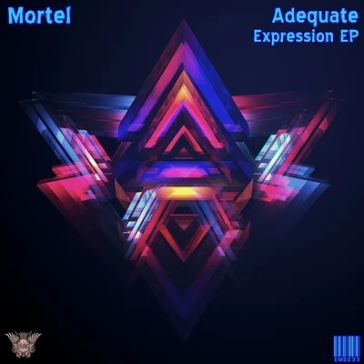 Mortel Adequate Expression EP