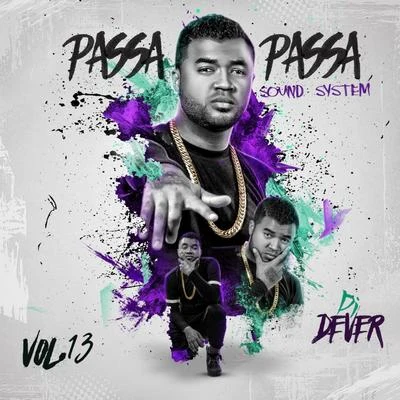 DJ Dever Passa Passa Sound System, Vol. 13