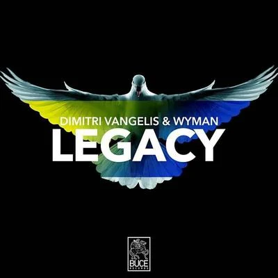 Dimitri Vangelis &amp; Wyman Legacy