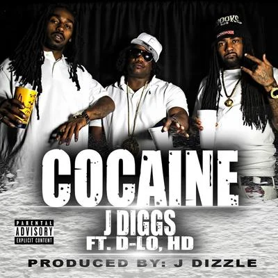 J-Diggs ******* (feat. Hd & D-Lo)