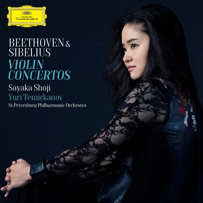 St. Petersburg Philharmonic Orchestra/Yuri Temirkanov/Sayaka Shoji Beethoven & Sibelius: Violin Concertos