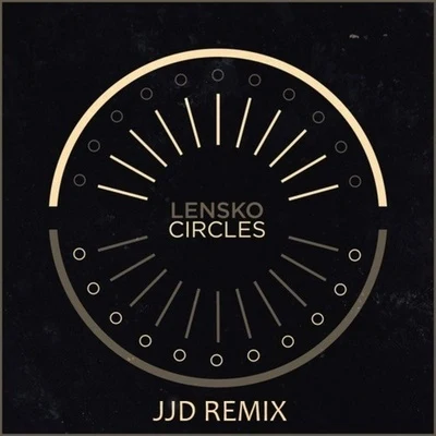 JJD Circles (JJD Remix)