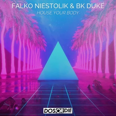 Falko Niestolik/BK Duke House Your Body