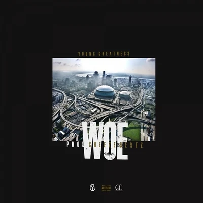 Young Greatness Woe (Yo Gotti Remix) - Single