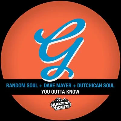 Random Soul You Outta Know