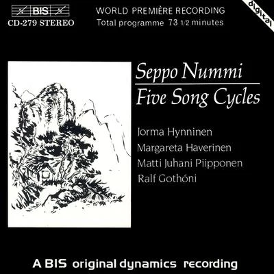 Jorma Hynninen NUMMI: 5 Song Cycles