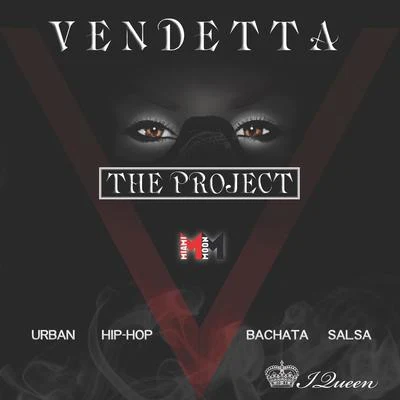 Ivy Queen Vendetta -The Project