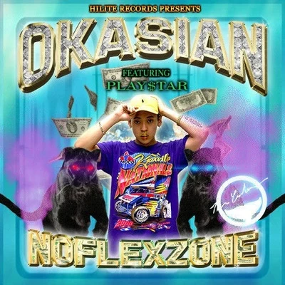 Okasian No Flex Zone (Remix)