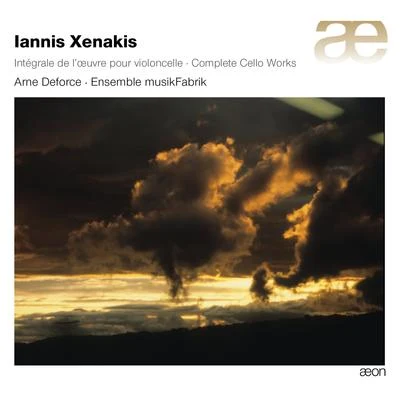 Ensemble Musikfabrik/Arne Deforce Xenakis: Complete Cello Works