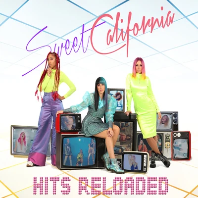 Sweet California Hits Reloaded