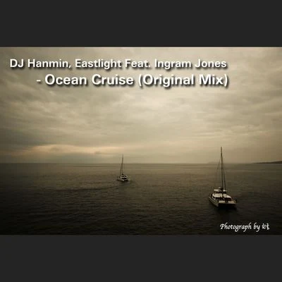 DJ Hanmin/Eastlight Ocean Cruise