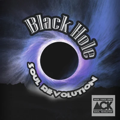 ACK (Amazing Chinese Korean) Black hole