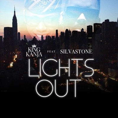 King Kanja Lights Out (feat. Silvastone)