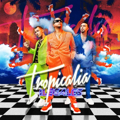 Ilegales Tropicalia