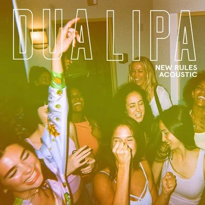 Dua Lipa New Rules (Acoustic)