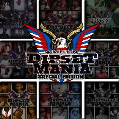 Dipset Dipset Mania Special Edition