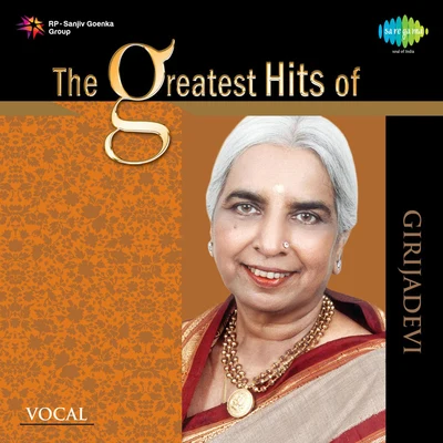 Girija Devi The Greatest Hits Of Girija Devi