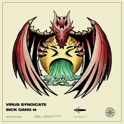 Virus Syndicate Sick Gang EP