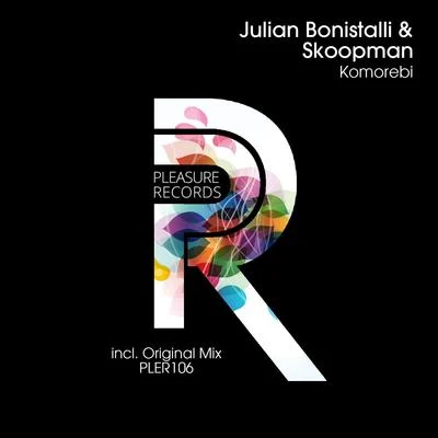 Julian Bonistalli/Skoopman Komorebi