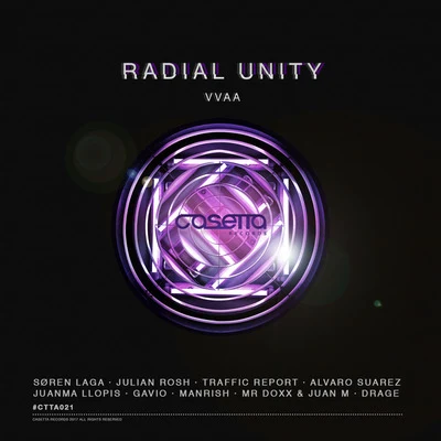 Søren Laga/Gavio/Alvaro Suarez Radial Unity