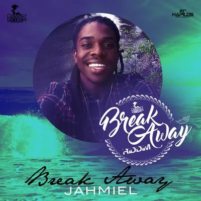 Jahmiel Break Away - Single