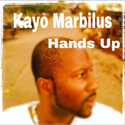 Kayo Marbilus Hands Up