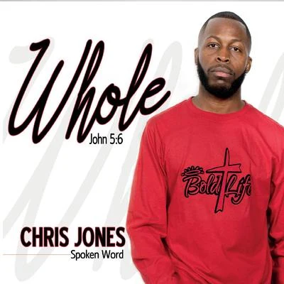 Chris Jones Whole