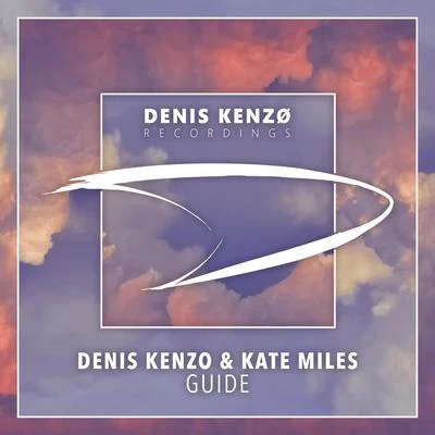 Denis Kenzo Guide