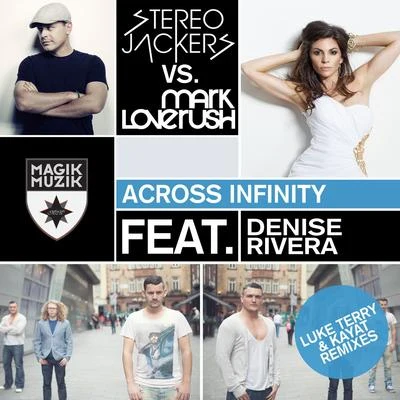 Stereojackers Across Infinity (Remixes)