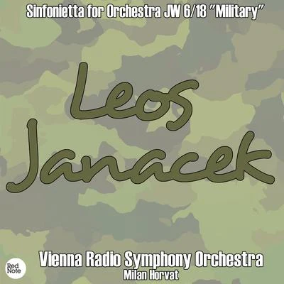 Vienna Radio Symphony Orchestra Janacek: Sinfonietta for Orchestra JW 618 Military