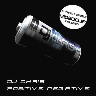 Dj Chris Positive Negative