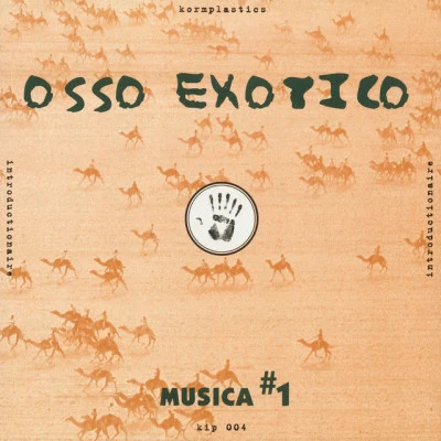 歌手 Osso Exotico