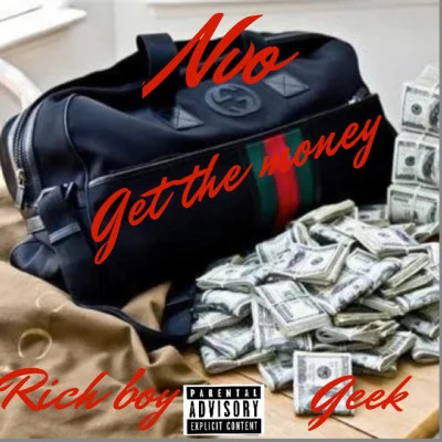 NVO Rich/GEEK Get The Money