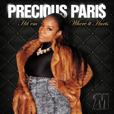 Precious Paris HitEm Where It Hurts