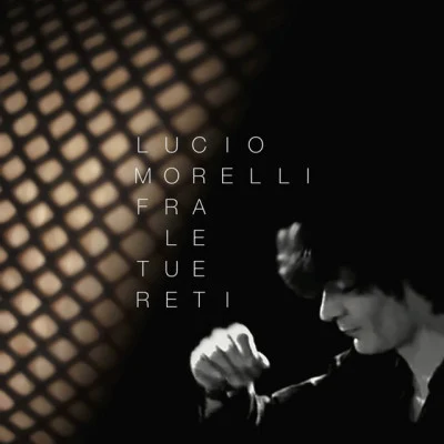 歌手 Lucio Morelli