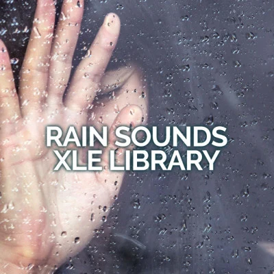 歌手 Rain Sounds XLE Library