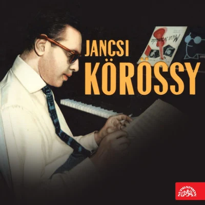 歌手 Janci Körössy