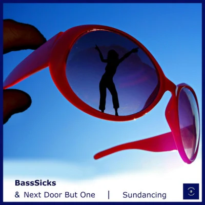 BassSicks/Next Door But One Sundancing