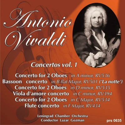 Lazar Gosman/Antonio Vivaldi/Leningrad Chamber Orchestra Vivaldi: Concerto for 2 Oboes in D Minor, RV535