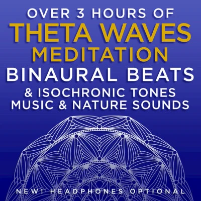 Binaural Beats Research/David &amp; Steve Gordon Over 3 Hours of Theta Waves Meditation Binaural Beats Isochronic Tones Music Nature Sounds