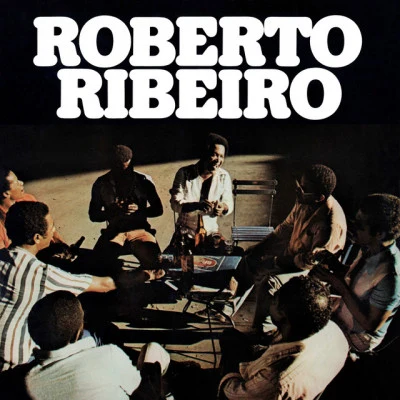 Roberto Ribeiro/Toninho Horta Toninho Horta