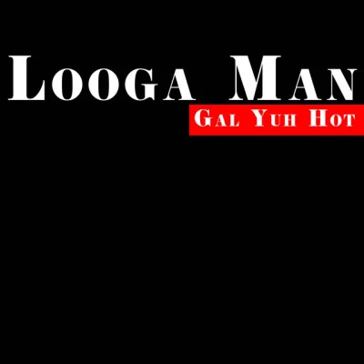 Looga Man Blaze Fia Riddim