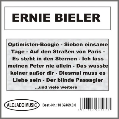 Ernie Bieler Das hörte man damals gerne