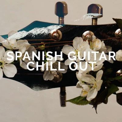 Spanish Guitar Chill Out/Red1/Masters Summer