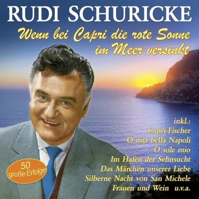 歌手 Rudi Schuricke